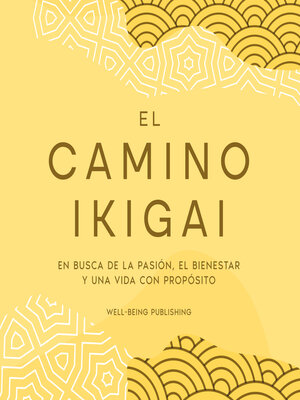 cover image of El camino Ikigai